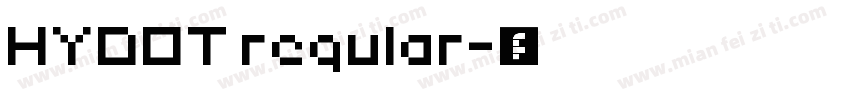 HYDOT regular字体转换